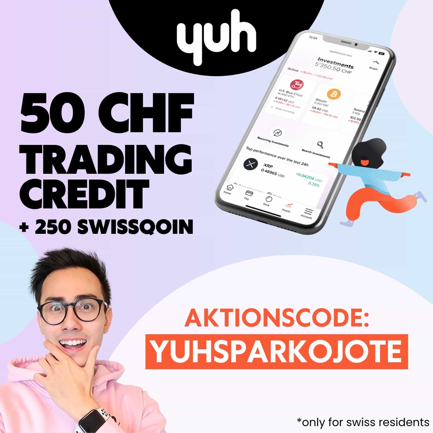 Yuh Gutscheincode 50 CHF Trading Credits YUHSPARKOJOTE Gutschein SPARKOJOTE Yuh Aktionscode 50 CHF Trading Credits Yuh Gutschein (only for swiss residents