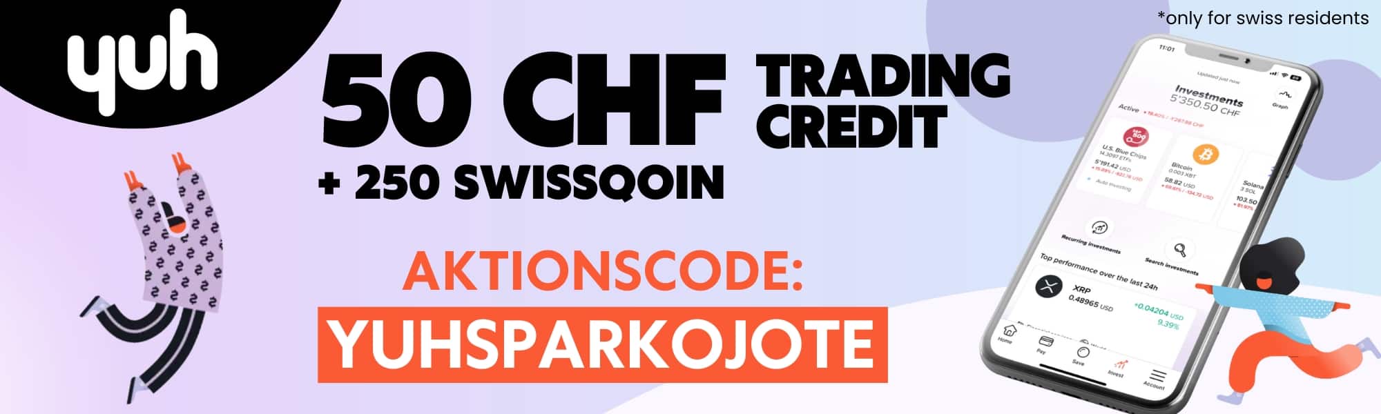 Yuh Gutscheincode 50 CHF Trading Credits YUHSPARKOJOTE Gutschein SPARKOJOTE Yuh Aktionscode 50 CHF Trading Credits Yuh Gutschein (only for swiss residents)